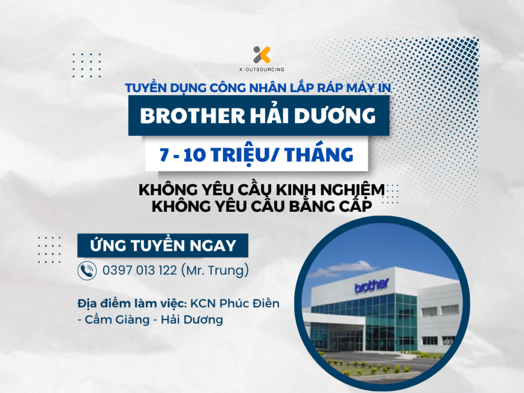 Brother Hải Dương tuyển dụng Công nhân lắp ráp máy in
