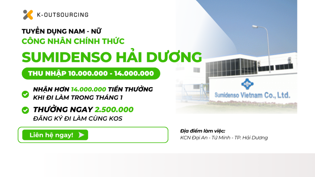 [SUMIDENSO HẢI PHÒNG] Tuyển Dụng Công Nhân Chính Thức