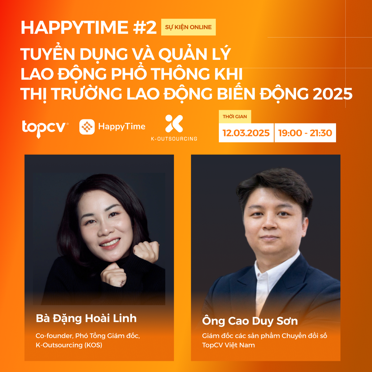 Gặp Gỡ Dàn Diễn Giả Tại Webinar: "Tuyển Dụng & Quản Lý Lao Động Phổ Thông Trong Bối Cảnh Biến Động 2025"