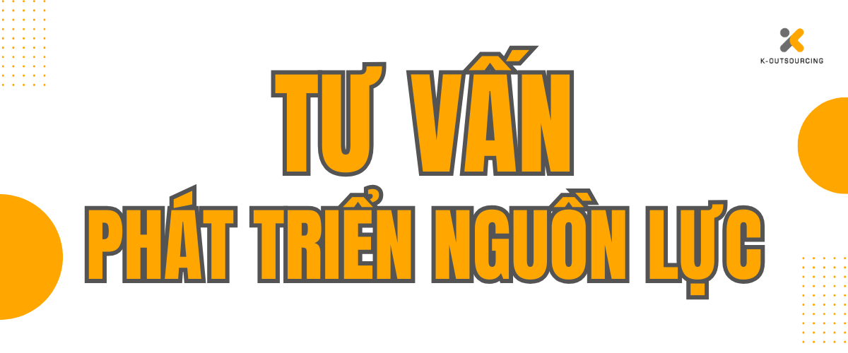 Dịch vụ tư vấn phát triển nguồn lực KOS